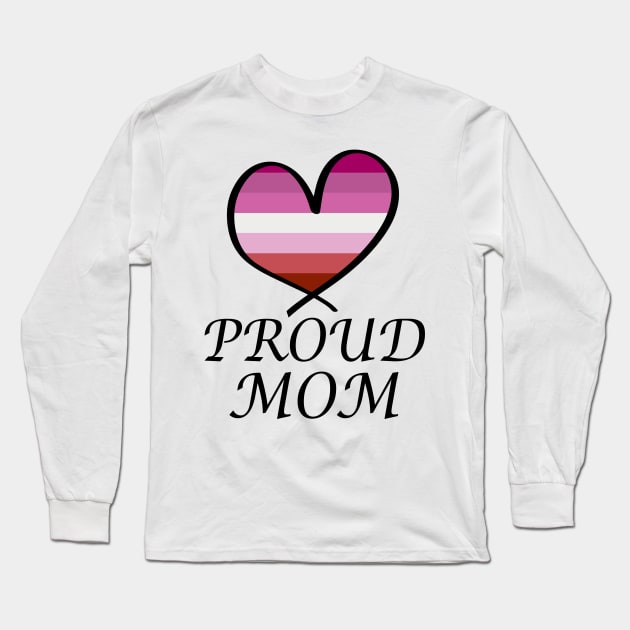 Proud Mom LGBT Gay Pride Month Lesbian Flag Long Sleeve T-Shirt by artbypond